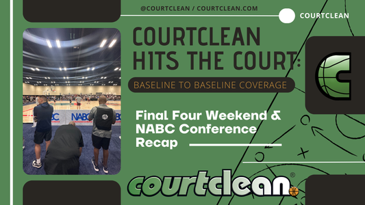 Courtclean Hits the Court: Final Four Weekend & NABC Conference Recap